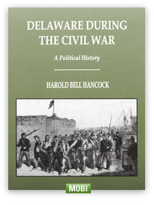 Electronic Book (MOBI) - Delaware During the Civil War